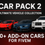 Car Pack – Ultimate FiveM Vehicle Collection